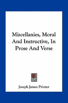 portada miscellanies, moral and instructive, in prose and verse (in English)