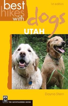 portada best hikes with dogs: utah (in English)