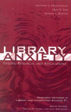 portada library anxiety: theory, research, and applications (en Inglés)