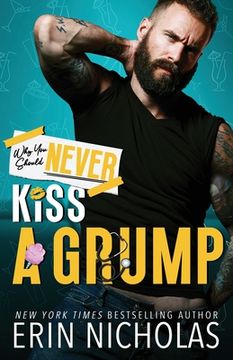 portada Why You Should Never Kiss A Grump (en Inglés)