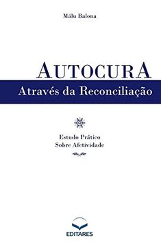 portada Autocura Atraves da Reconciliacao (Paperback)