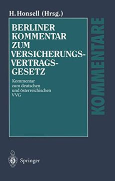 portada Berliner Kommentar zum Versicherungsvertragsgesetz: Kommentar zum Deutschen und Österreichischen vvg (en Alemán)