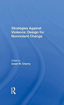 portada Strategies Against Violence: Design for Nonviolent Change (en Inglés)