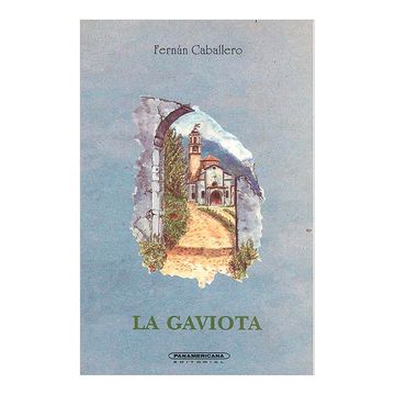 portada Gaviota, la (Serie Clasicos de la Literatura Universal) (in Spanish)