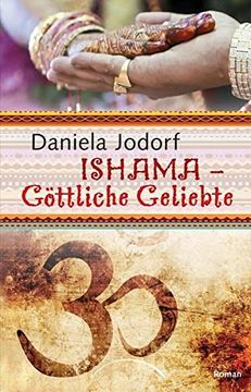 portada Ishama: Göttliche Geliebte (en Alemán)