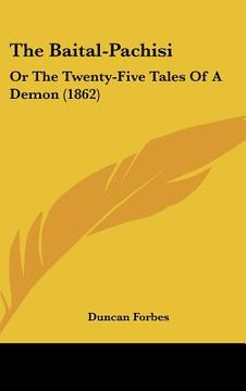 portada the baital-pachisi: or the twenty-five tales of a demon (1862)