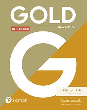 portada Gold b1+ Pre-First new Edition Coursebook and Myenglishlab Pack 