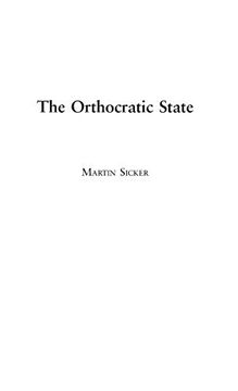 portada The Orthocratic State (en Inglés)