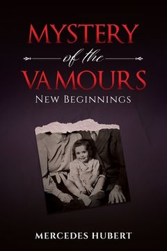 portada Mystery of the Vamours: New Beginnings (en Inglés)