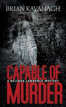 portada Capable of Murder (a Belinda Lawrence Mystery) (in English)