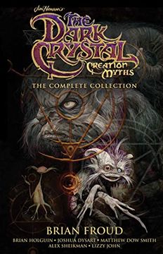 portada Jim Henson'S the Dark Crystal Creation Myths: The Complete Collection (en Inglés)