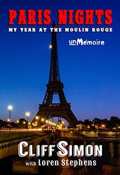 portada Paris Nights: My Year at the Moulin Rouge 