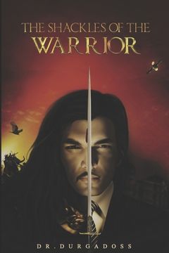 portada The Shackles of The Warrior (en Inglés)