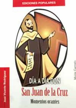 portada Día a día con San Juan de la Cruz: momentos orantes (in Spanish)