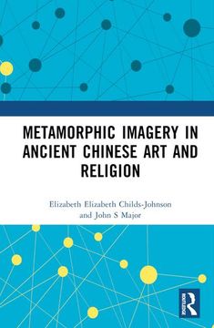 portada Metamorphic Imagery in Ancient Chinese art and Religion 