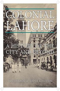 portada Colonial Lahore: A History of the City and Beyond