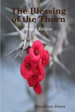 portada The Blessing of the Thorn- second edition (en Inglés)
