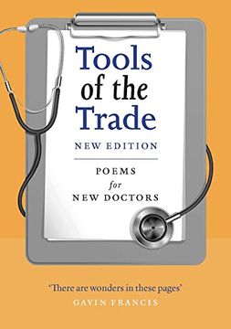 portada Tools of the Trade: Poems for New Doctors (en Inglés)