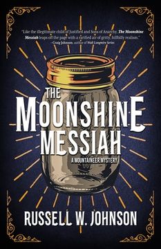 portada The Moonshine Messiah (en Inglés)