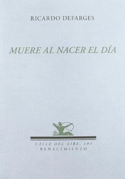 portada Muere al Nacer el dia (in Spanish)