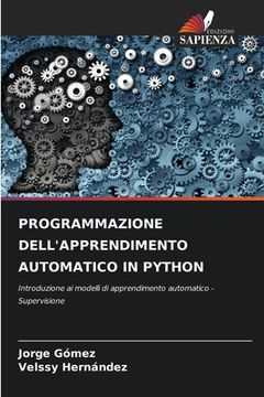 portada Programmazione Dell'apprendimento Automatico in Python (in Italian)