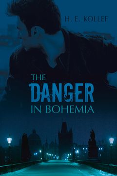 portada The Danger in Bohemia