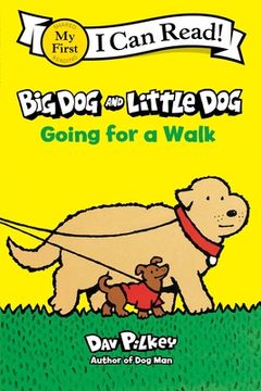 portada Big Dog and Little Dog Going for a Walk (in English)
