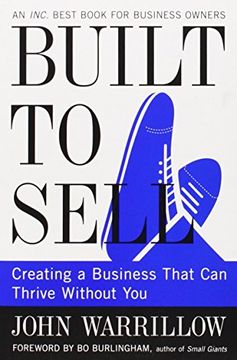 portada Built to Sell: Creating a Business That can Thrive Without you (in English)