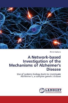 portada A Network-Based Investigation of the Mechanisms of Alzheimer's Disease