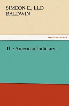 portada the american judiciary (en Inglés)