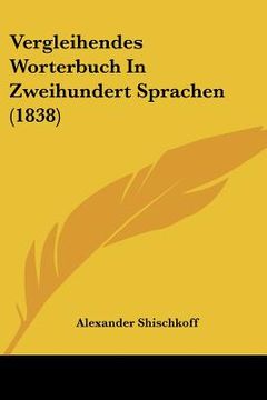 portada vergleihendes worterbuch in zweihundert sprachen (1838) (en Inglés)