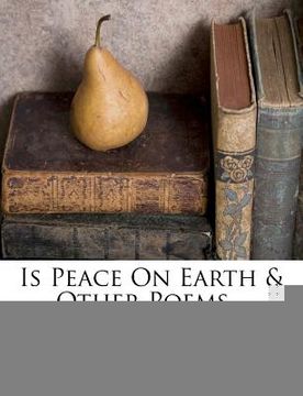 portada is peace on earth & other poems... (en Inglés)