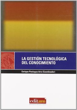portada Gestion Tecnologica del Concimento, la (Editum Ideas) (in Spanish)