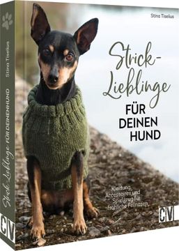 portada Strickbuch Hund? Strick-Lieblinge für Deinen Hund: Kleidung, Accessoires und Spielzeug für Fröhliche Fellnasen. Hundepullover im Scandi-Stil Stricken. (in German)