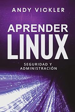 portada Aprender Linux: Seguridad y Administración
