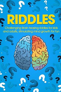 portada Riddles: Challenging Brain Teasing Riddles for Kids and Adults, Stimulating Mind Growth for fun