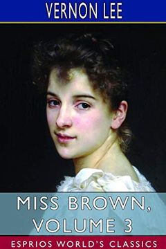 portada Miss Brown, Volume 3 (Esprios Classics) (en Inglés)