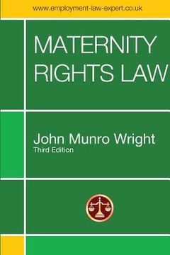 portada Maternity Rights Law Third Edition (en Inglés)