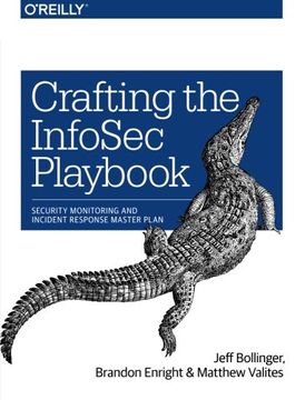 portada Crafting the InfoSec Playbook: Security Monitoring and Incident Response Master Plan (en Inglés)
