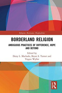 portada Borderland Religion: Ambiguous Practices of Difference, Hope and Beyond (en Inglés)