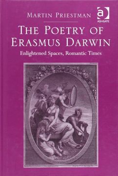 portada The Poetry of Erasmus Darwin: Enlightened Spaces, Romantic Times (in English)
