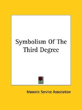 portada symbolism of the third degree (en Inglés)