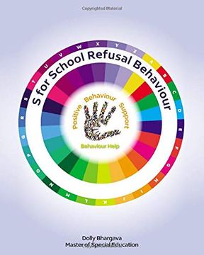 portada S for School Refusal Behaviour: Positive Behaviour Support: 15 (a - z of Challenging Behaviours) (in English)