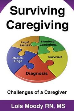 portada Surviving Caregiving: Challenges of a Caregiver (en Inglés)