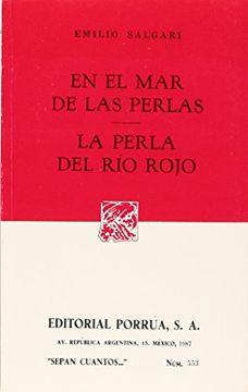 portada # 553. En el mar de las Perlas / la Perla del rio Rojo (in Spanish)