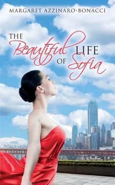 portada The Beautiful Life of Sofia (en Inglés)
