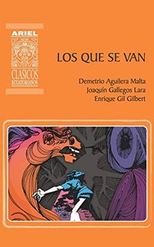 portada Los que se Van: Cuentos del cholo y del montuvio (Ariel Clásicos Ecuatorianos)