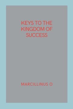 portada Keys to the Kingdom of Success (en Inglés)