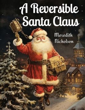 portada A Reversible Santa Claus (in English)