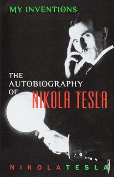 portada My Inventions: The Autobiography of Nikola Tesla (in English)